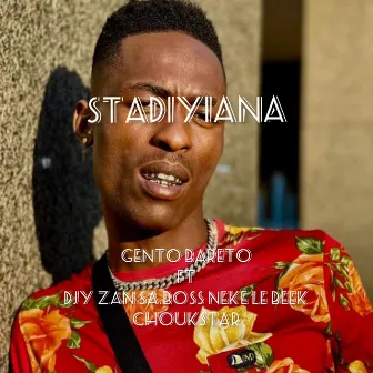 Stadiyiana (Radio Edit) by Gento Bareto