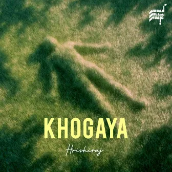 Khogaya by Hrishiraj