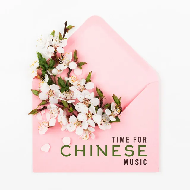 Time for Chinese Music. Oriental Sounds will Take You to a Distant Continent