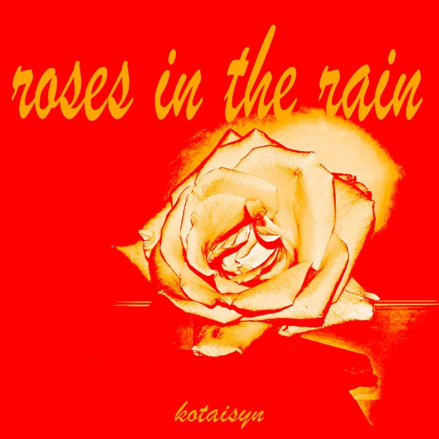 roses in the rain