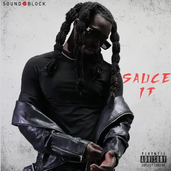 Sauce It by Trippy XVI