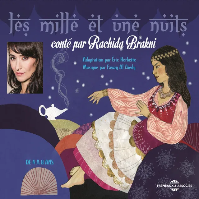 Les mille et une nuits, conté par Rachida Brakni (De 4 à 8 ans)