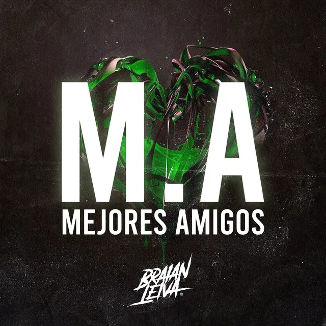 M.A (Mejores Amigos) - Remix