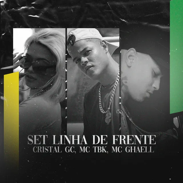 Set Linha de Frente (feat. MC TBK & Mc Ghaell)