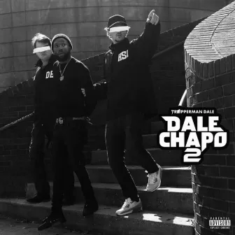 Dale Chapo 2 by Trapperman Dale