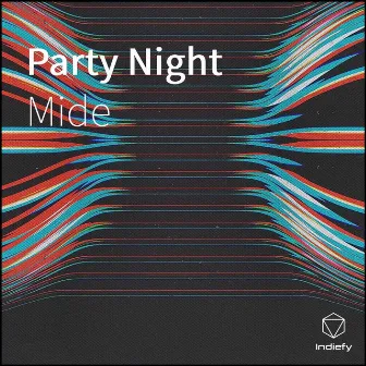 Party Night by Mide