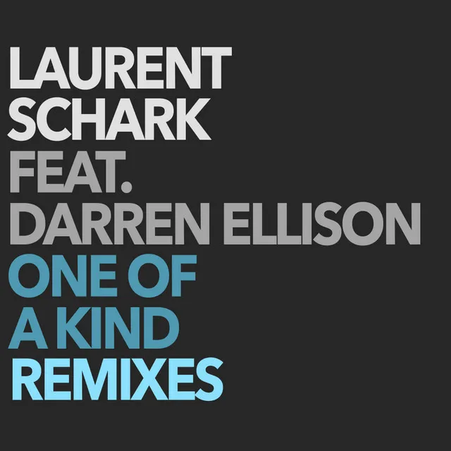 One Of A Kind - Leeroy Daevis Remix