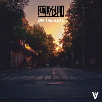 On The Real by FunkyChild