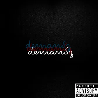 demandz by Bella The Brat