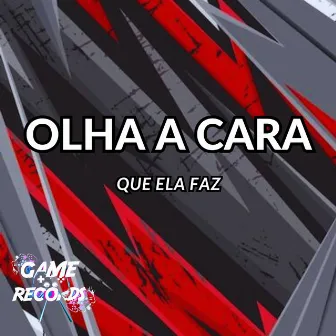 Olha Cara Que Ela Faz by Mc Kitinho