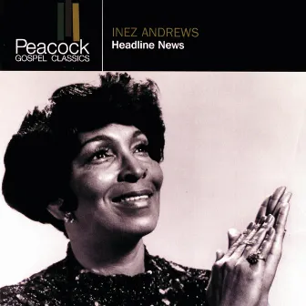 Headline News by Inez Andrews