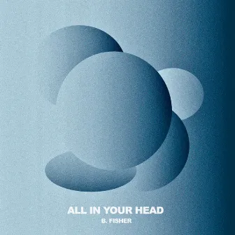 All in Your Head by Simeon