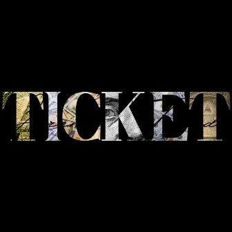 Ticket by Jeremy Tirado