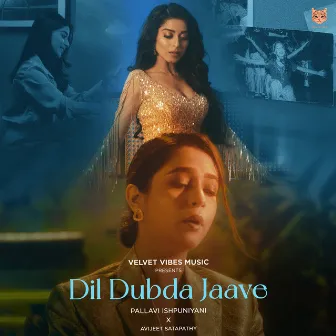 Dil Dubda Jaave by Avijeet Satapathy