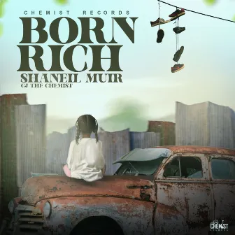 Born Rich by cjthechemist