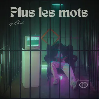 Plus les mots by Drako