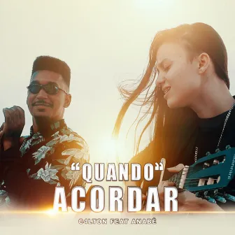 Quando Acordar by C4LTON