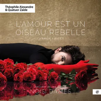 No(s) Dames - Bizet: L'Amour est un oiseau rebelle, Carmen by Théophile Alexandre