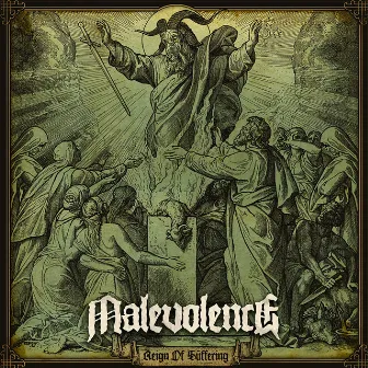 Reign of Suffering by Malevolence