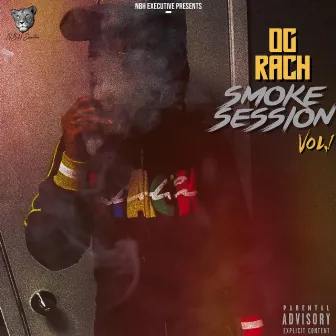 Smoke Session, Vol. 1 by Og Rach