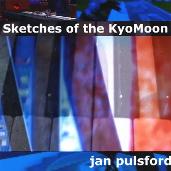 Sketches Of The KyoMoon by Jan Pulsford