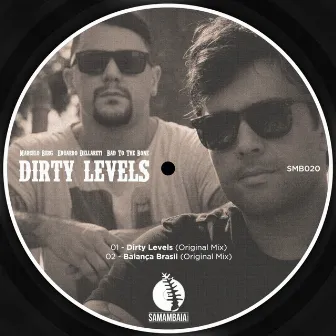 Dirty Levels by Bad to the Bone