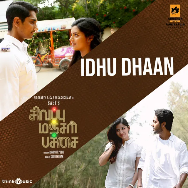 Idhu Dhaan - From "Sivappu Manjal Pachai"