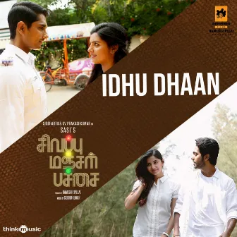 Idhu Dhaan (From 