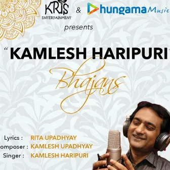 kamlesh haripuri bhajan by Kamlesh Upadhyay Haripuri