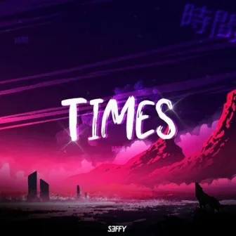 Times by Seffy