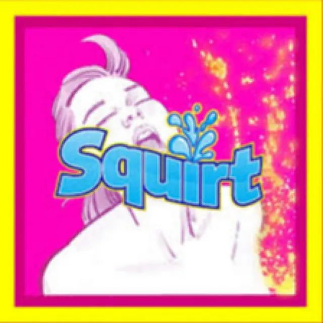 Squirt