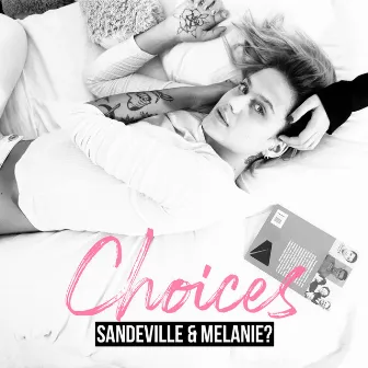 Choices (Thinking About You) by MELANIE?