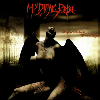 Songs Of Darkness, Words Of Light by My Dying Bride