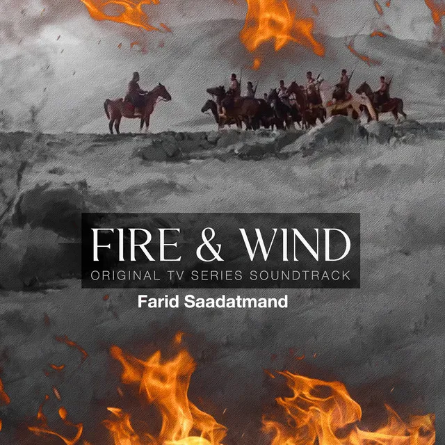 Fire & Wind ( Original TV Series Soundtrack )