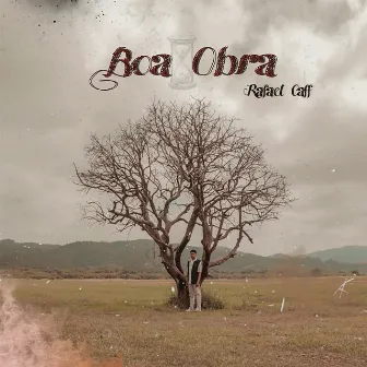 Boa Obra by Rafael Caff