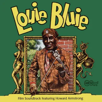 Louie Bluie by Howard Armstrong