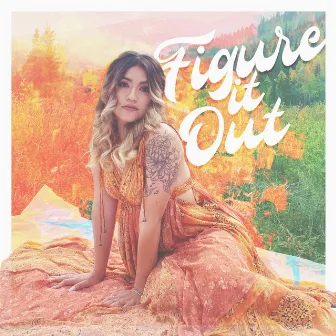 Figure It Out by Mila Fé