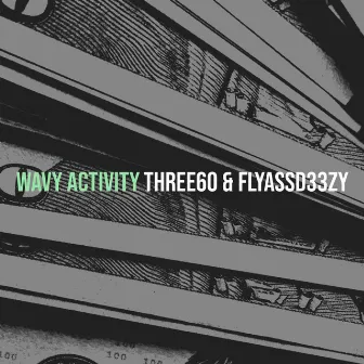 Wavy Activity by Three60