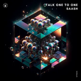 Talk One To One by SAASH