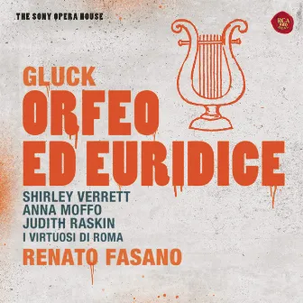 Gluck: Orfeo Ed Euridice - The Sony Opera House by Renato Fasano