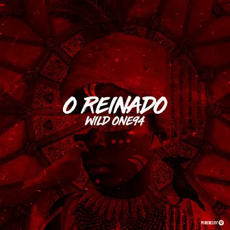 O Reinado by Wild One94