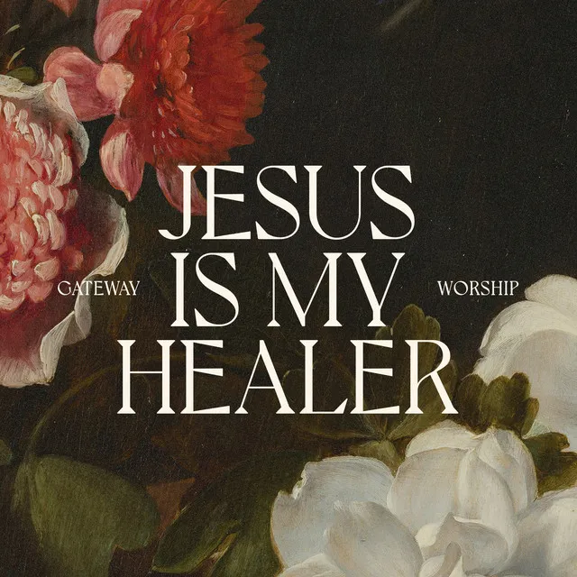 Jesus Is My Healer - Chapel Sessions