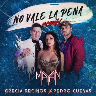 No Vale la Pena (Remix) by Grecia Recinos