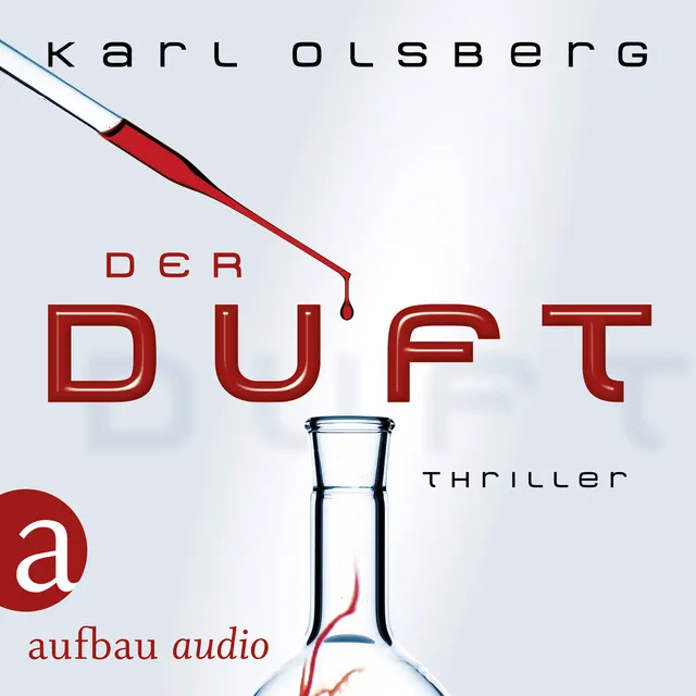 Teil 18 - Der Duft