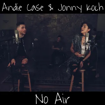 No Air by Andie Case