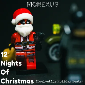 12 Nights of Christmas (Twelvetide Holiday Beats) by Monexus