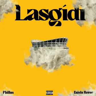 Lasgidi by Phillus