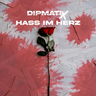 Hass im Herz by DipmatiX