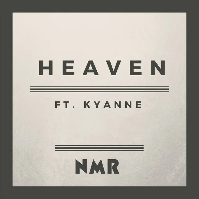 Heaven (feat. Kyanne)