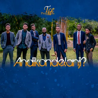 Andikonderanji by The Prophets